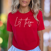 "Let Them" | Modern Script Unisex Adult T-Shirt | Empowering Lifestyle