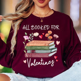 "All Booked For Valentines" | Watercolor Book Lover Unisex Adult Long Sleeve T-Shirt | Romantic Lifestyle