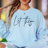 "Let Them" | Script Typography Unisex Adult Long Sleeve T-Shirt | Empowering Lifestyle