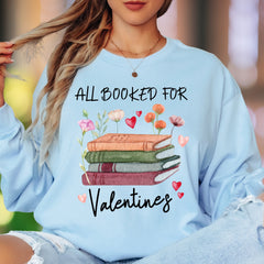 "All Booked For Valentines" | Watercolor Book Lover Unisex Adult Long Sleeve T-Shirt | Romantic Lifestyle