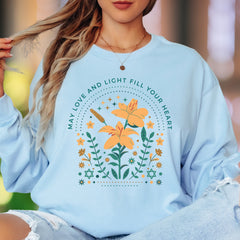 "May Love and Light Fill Your Heart" | Floral Motif Unisex Adult Long Sleeve T-Shirt | Positive Affirmation