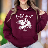 "F-CAW-F" | Funny Graphic Unisex Adult Hoodie | Humorous Lifestyle