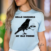 "Hello Darkness My Old Friend" | Funny Crow Coffee Unisex Adult T-Shirt | Sarcastic Lifestyle