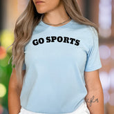 "GO SPORTS" | Funny Typography Unisex Adult T-Shirt | Casual Humor