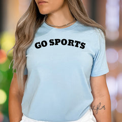 "GO SPORTS" | Funny Typography Unisex Adult T-Shirt | Casual Humor