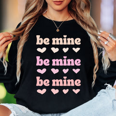 "Be Mine" | Retro Typography Unisex Adult Long Sleeve T-Shirt | Romantic Lifestyle