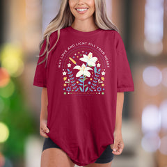 "May Love And Light Fill Your Heart" | Comfort Colors Unisex Adult T-Shirt | Uplifting Floral Design