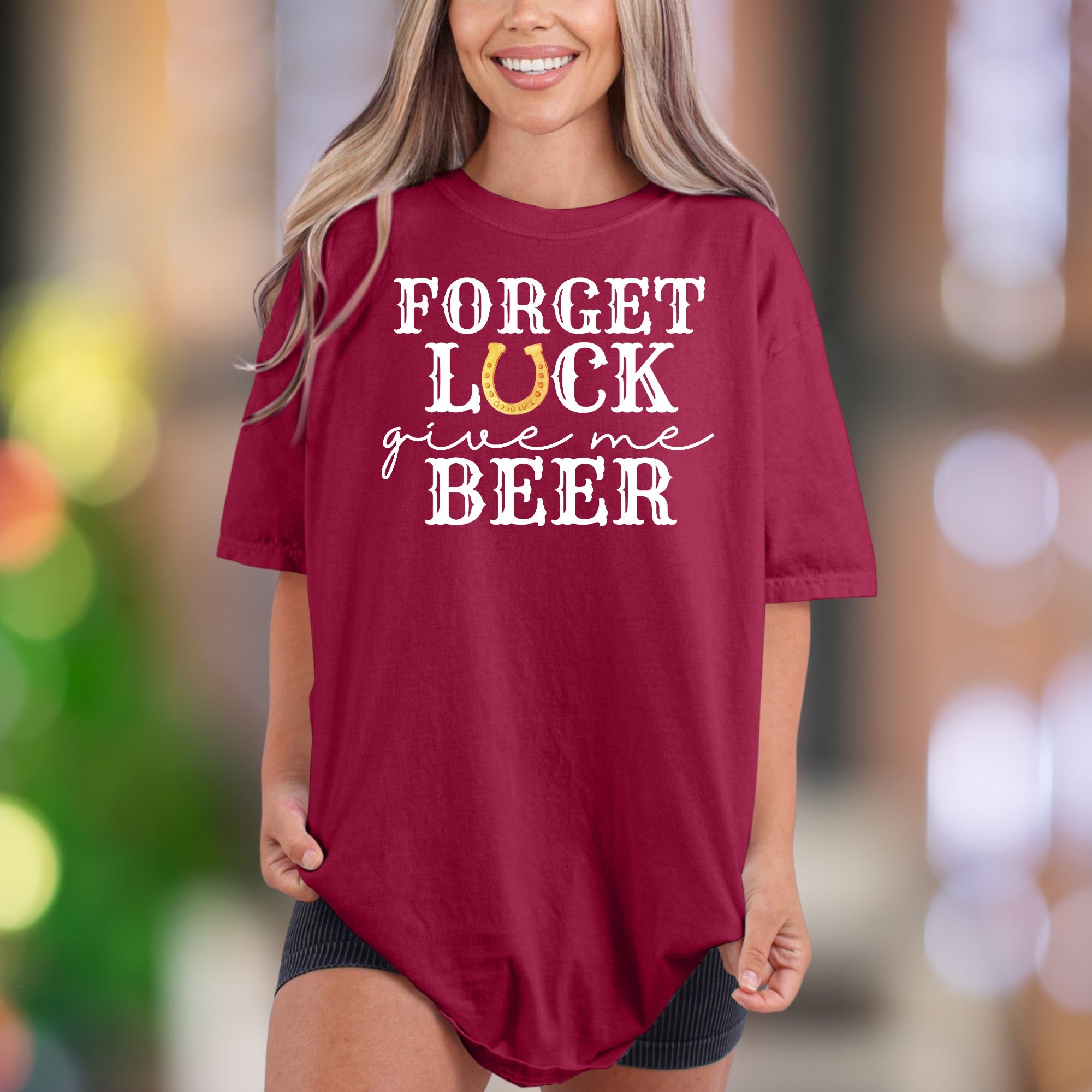 "Forget Luck Give Me Beer" | Comfort Colors Unisex Adult T-Shirt | Funny Lifestyle Tee