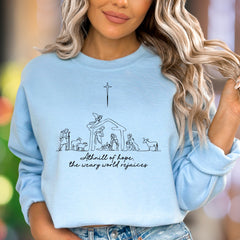 "A thrill of hope, the weary world rejoices" | Minimal Nativity Unisex Adult Sweatshirt | Inspirational Lifestyle