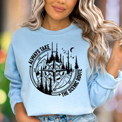 "ALWAYS TAKE THE SCENIC ROUTE" | Nature Compass Unisex Adult Sweatshirt | Adventurous Lifestyle