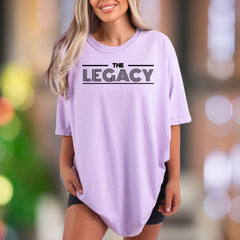 "THE LEGACY" | Comfort Colors Unisex Adult T-Shirt | Modern Typographic Style