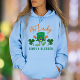 "Not Lucky Simply Blessed" | Funny St. Patrick's Day Unisex Adult Hoodie | Blessed Lifestyle