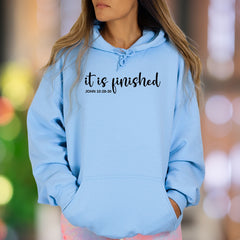 "It Is Finished" | Script Typography Unisex Adult Hoodie | Spiritual Lifestyle