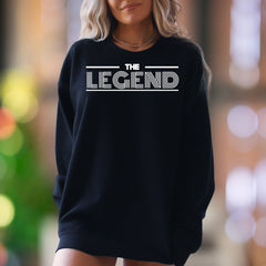 "THE LEGEND" | Bold Typography Unisex Adult Sweatshirt | Confident Lifestyle Apparel