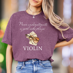 "Never underestimate a girl who plays VIOLIN" | Artistic Graphic Unisex Adult T-Shirt | Musician Lifestyle