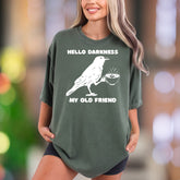 "Hello Darkness My Old Friend" | Comfort Colors Unisex Adult T-Shirt | Sarcastic Coffee Lover Tee