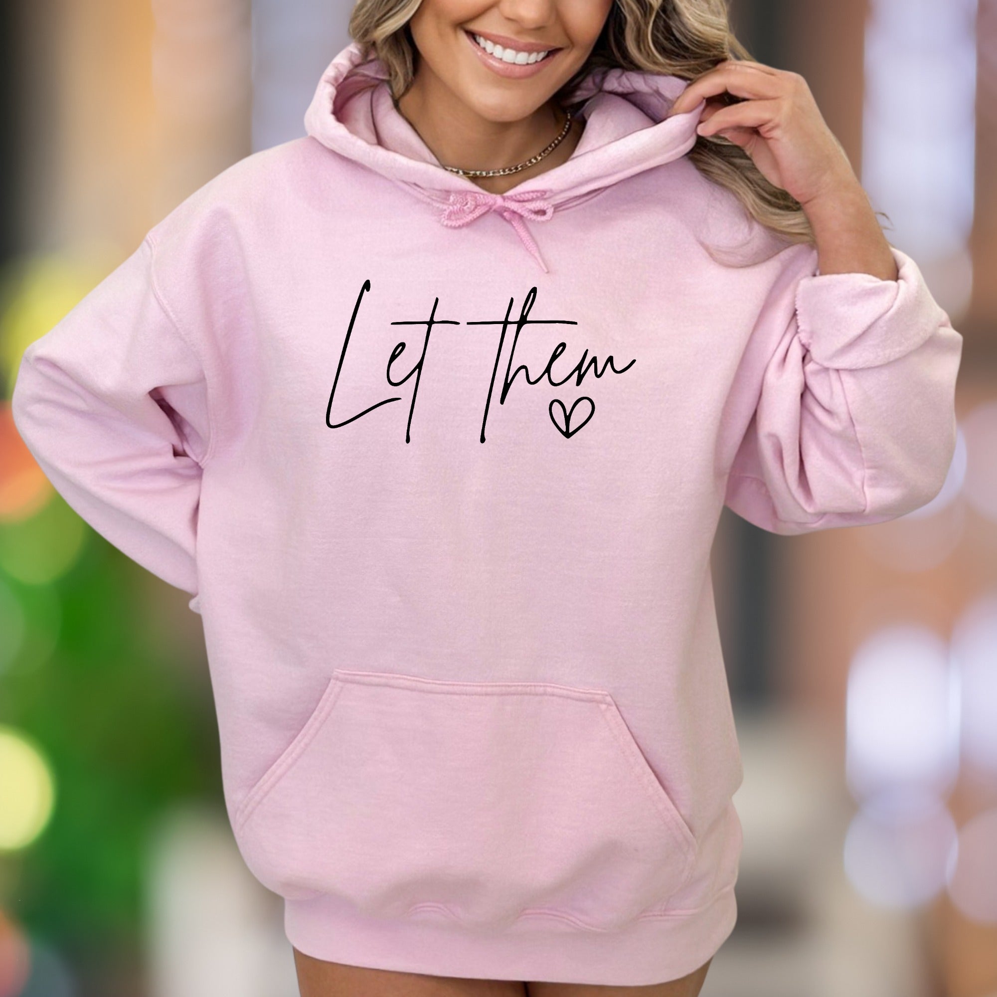 "Let Them" | Script Typography Unisex Adult Hoodie | Empowering Lifestyle