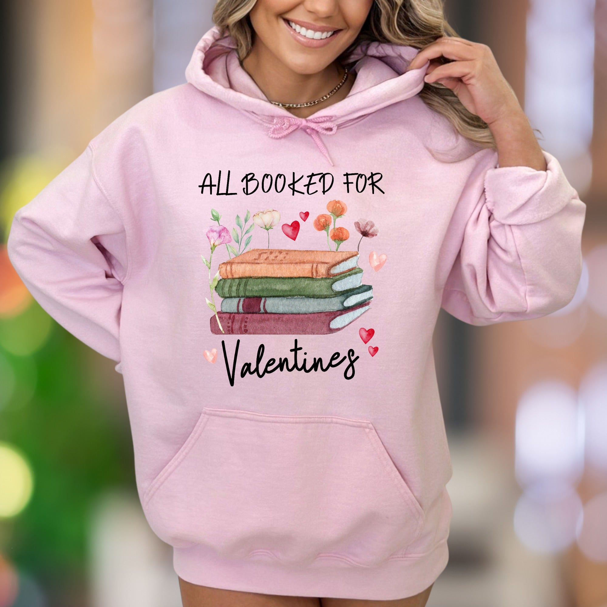 "All Booked For Valentines" | Literary Graphic Unisex Adult Hoodie | Book Lover's Lifestyle