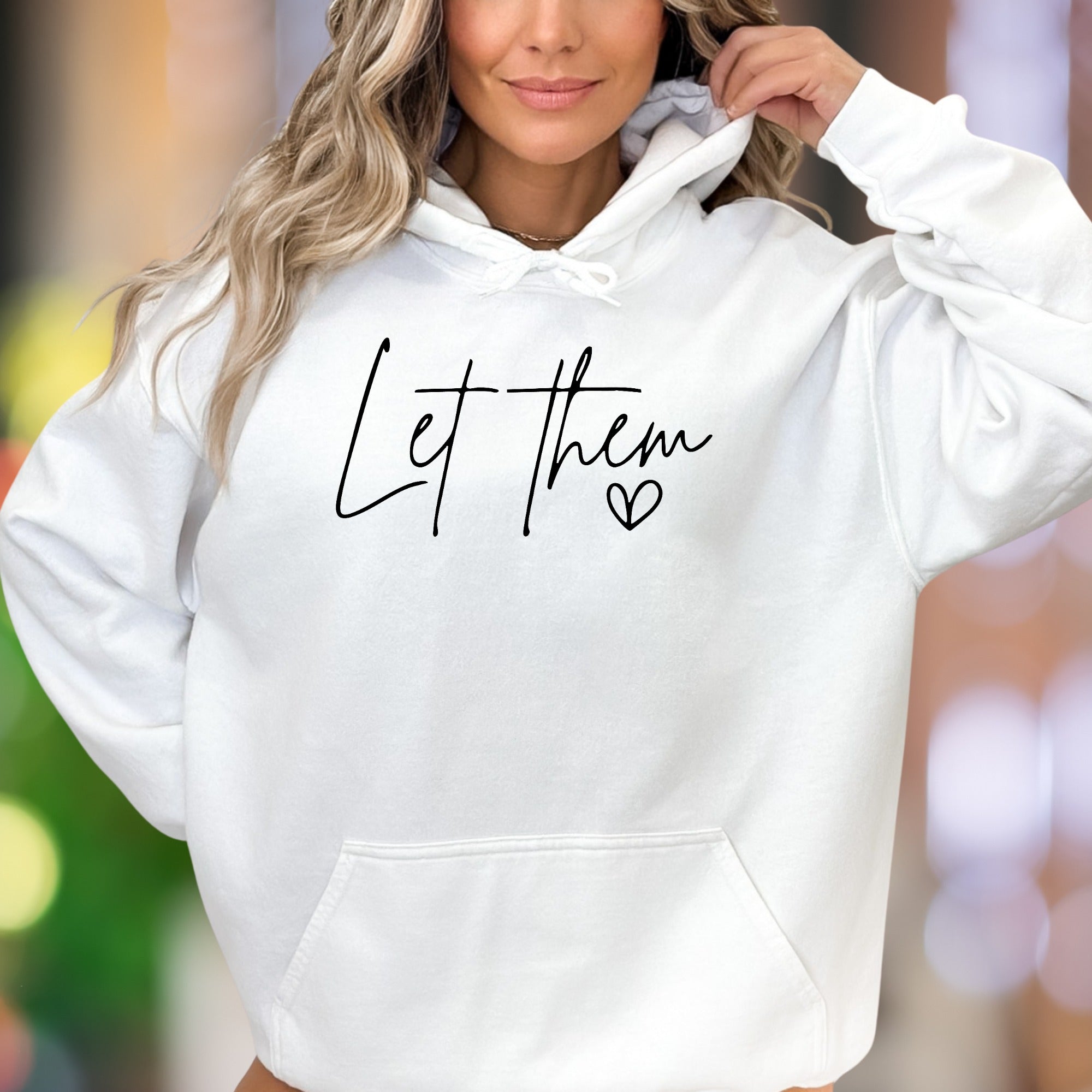 "Let Them" | Script Typography Unisex Adult Hoodie | Empowering Lifestyle