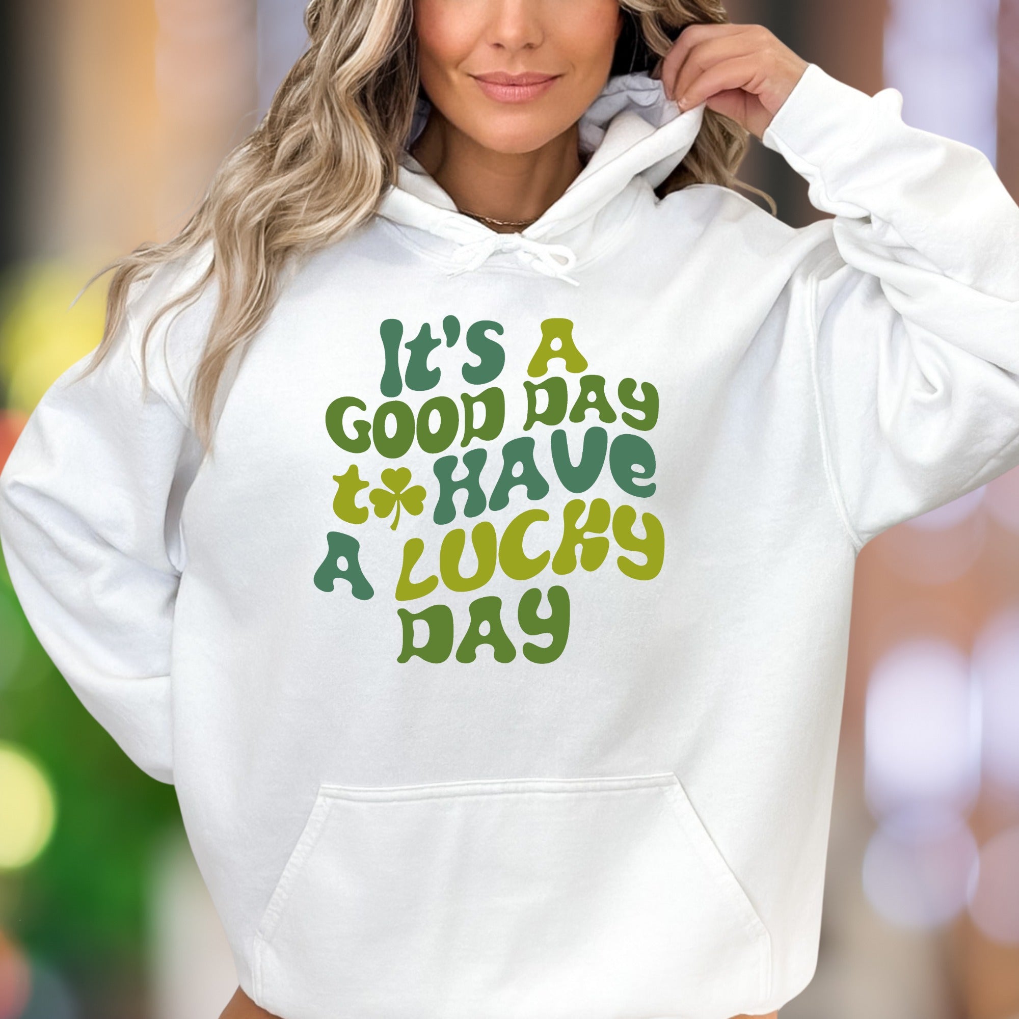 "It's A Good Day To Have A Lucky Day" | Retro Typographic Unisex Adult Hoodie | Positive Vibes