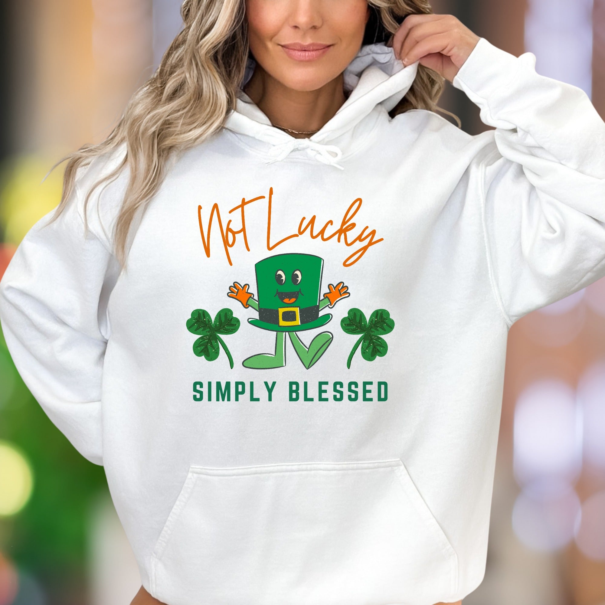 "Not Lucky Simply Blessed" | Funny St. Patrick's Day Unisex Adult Hoodie | Blessed Lifestyle