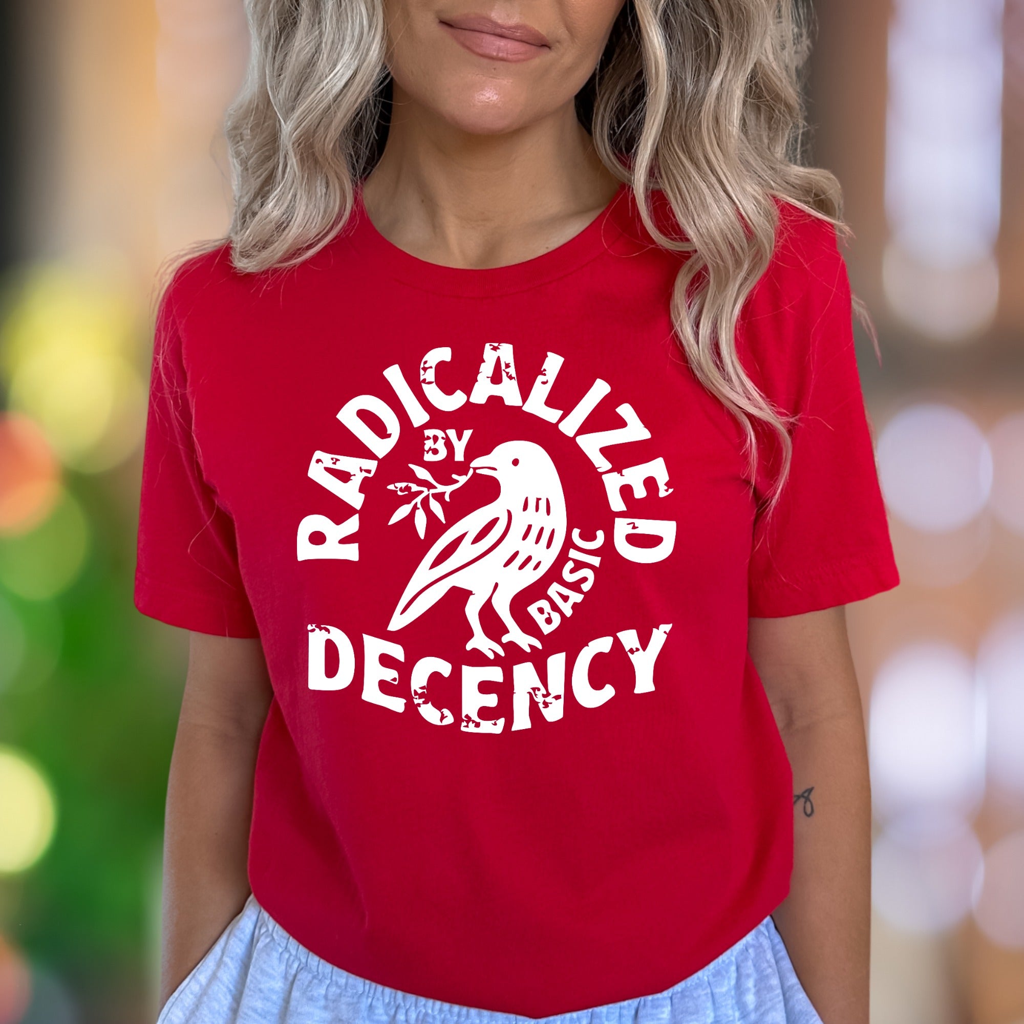 "Radicalized By Basic Decency" | Distressed Typography Unisex Adult T-Shirt | Statement Apparel