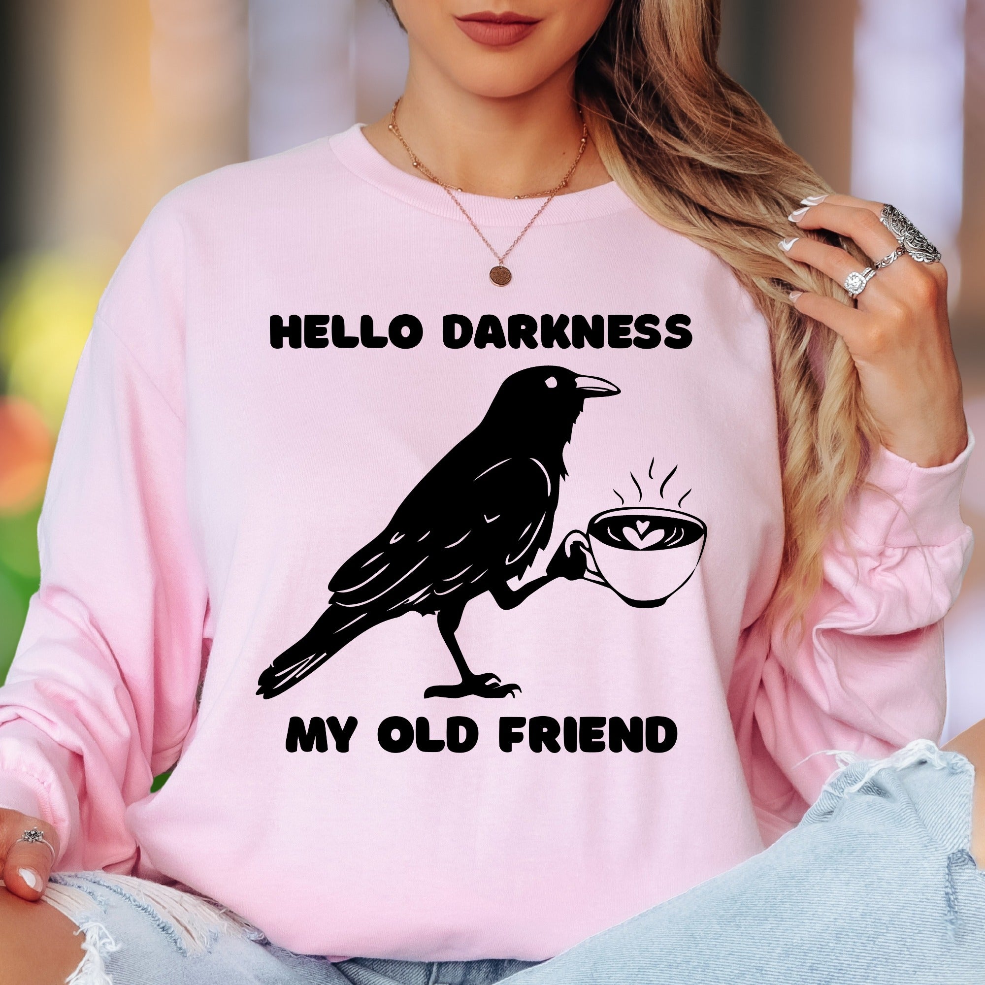 "Hello Darkness My Old Friend" | Funny Raven Unisex Adult Long Sleeve T-Shirt | Coffee Lover Humor