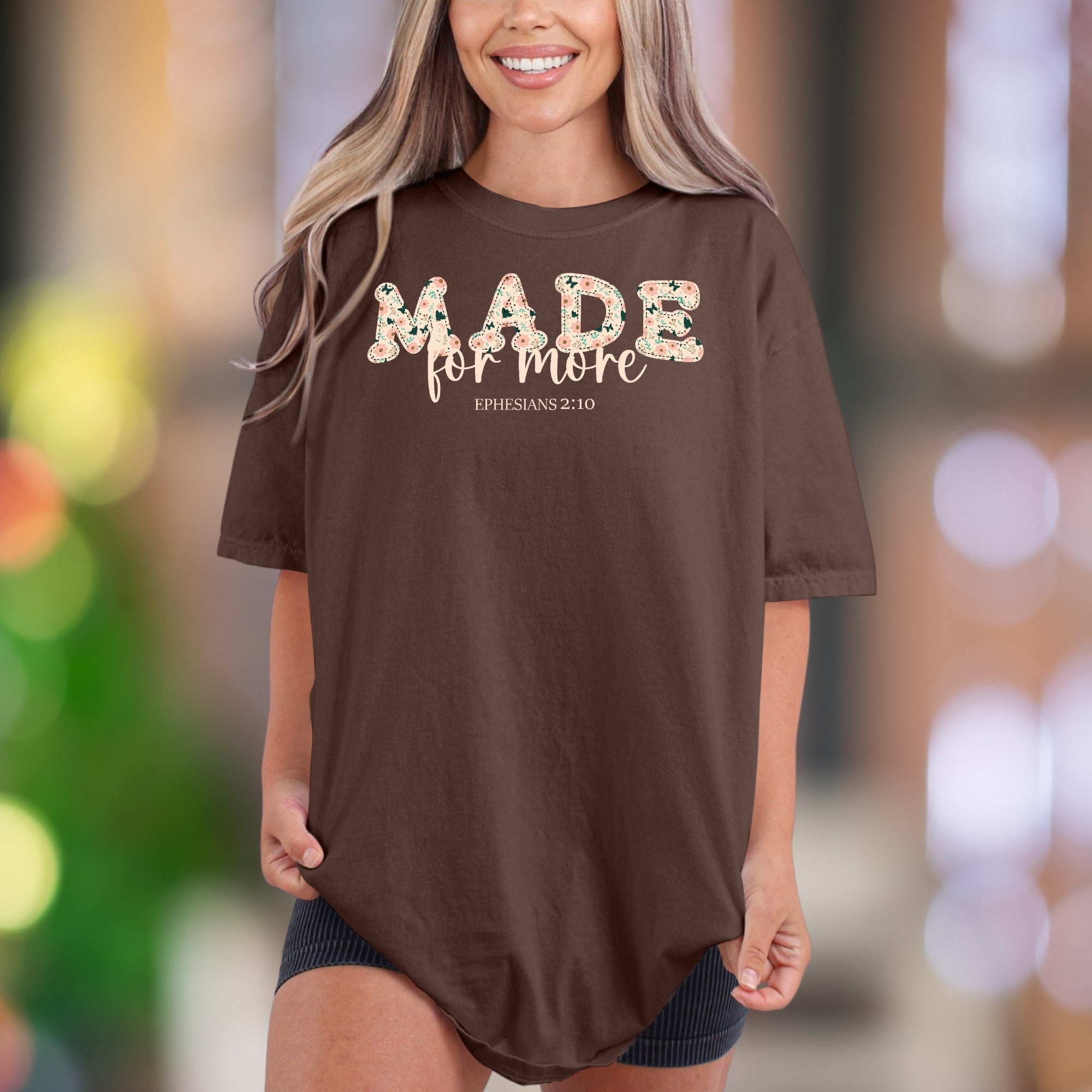 "MADE for more" | Comfort Colors Unisex Adult T-Shirt | Floral Motivational Style