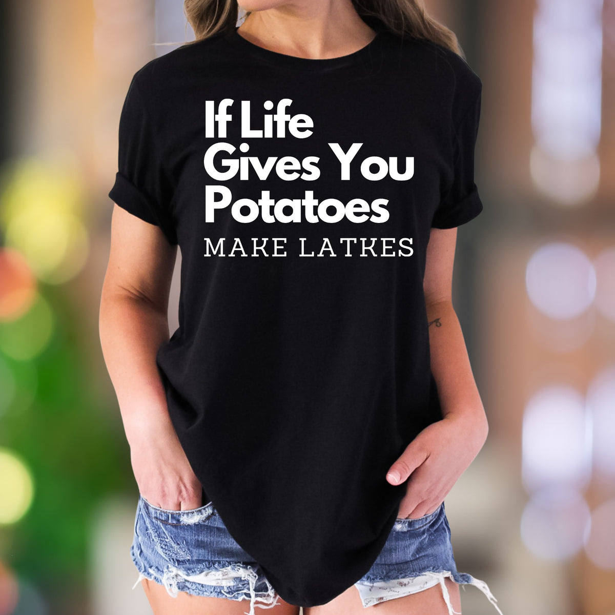 "If Life Gives You Potatoes Make Latkes" | Funny Typography Unisex Adult T-Shirt | Playful Lifestyle