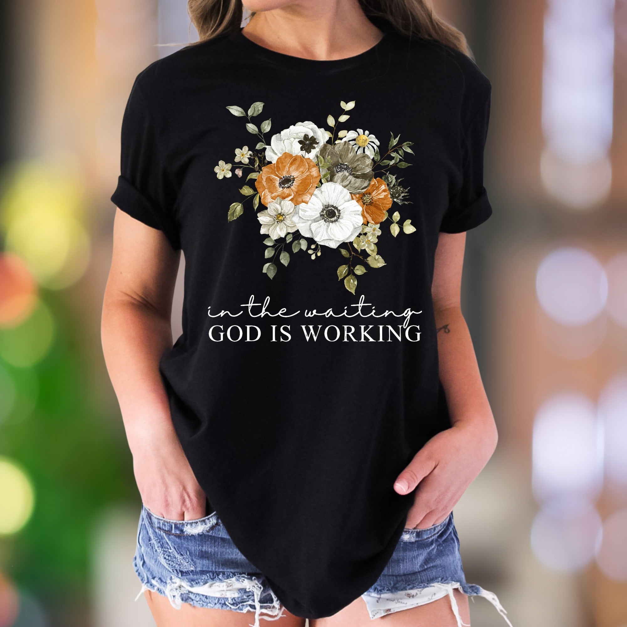“In The Waiting God Is Working" | Floral Graphic Unisex Adult T-Shirt | Inspirational Lifestyle
