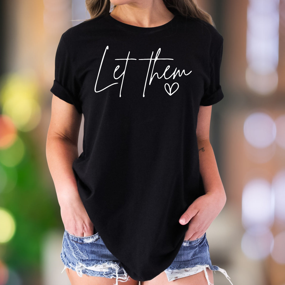 "Let Them" | Modern Script Unisex Adult T-Shirt | Empowering Lifestyle