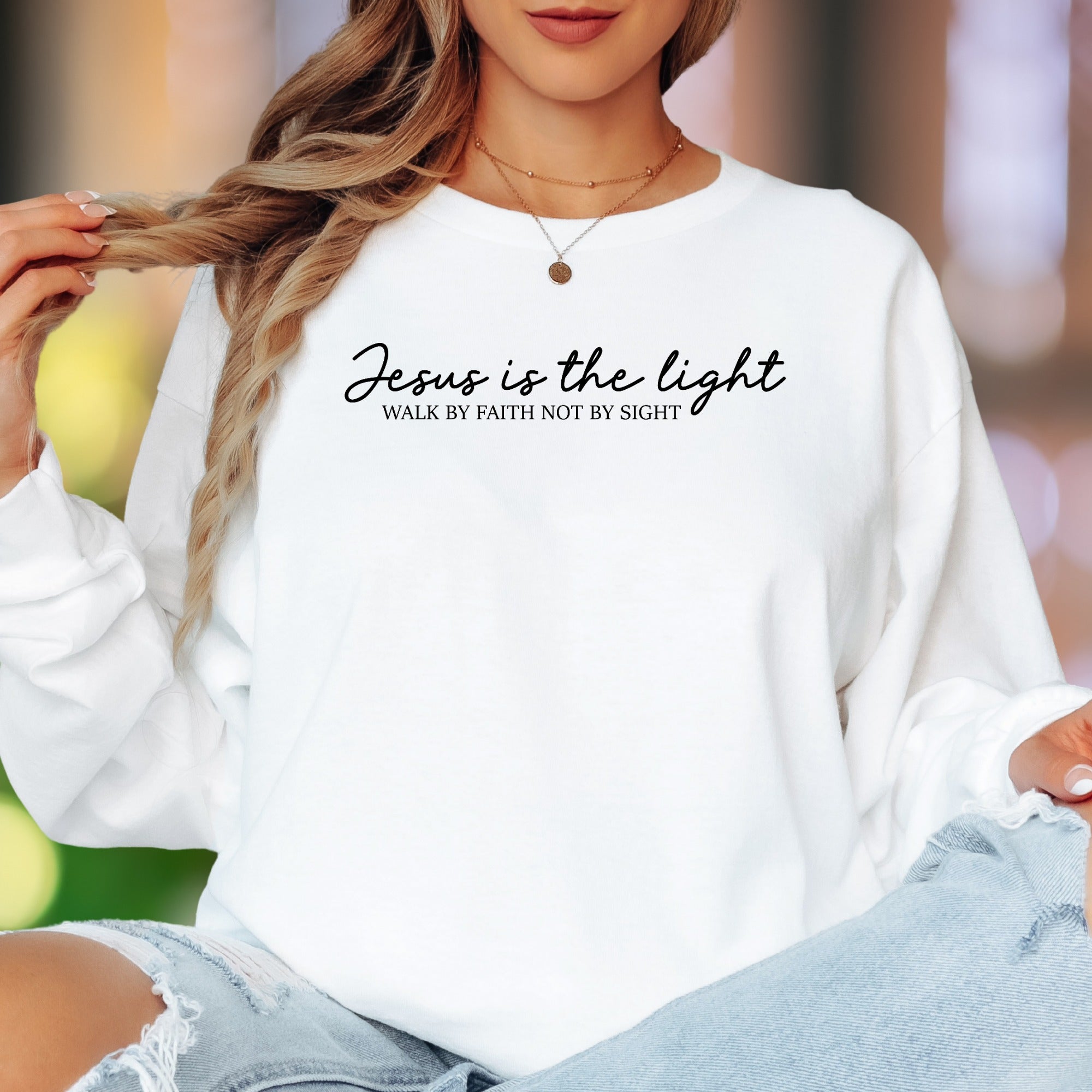 "Jesus Is The Light, Walk By Faith Not By Sight" | Script Typography Unisex Adult Long Sleeve T-Shirt | Spiritual Lifestyle