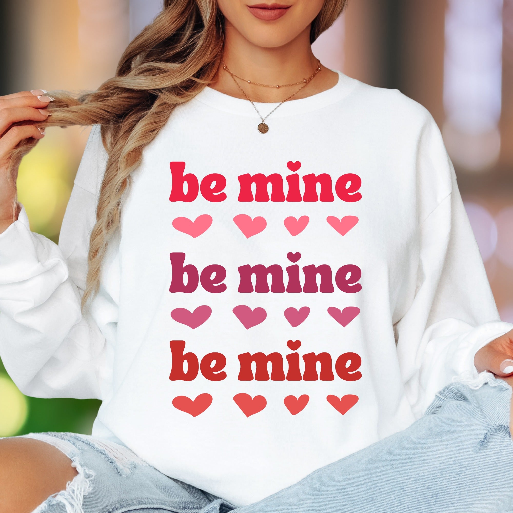 "Be Mine" | Retro Typography Unisex Adult Long Sleeve T-Shirt | Romantic Lifestyle