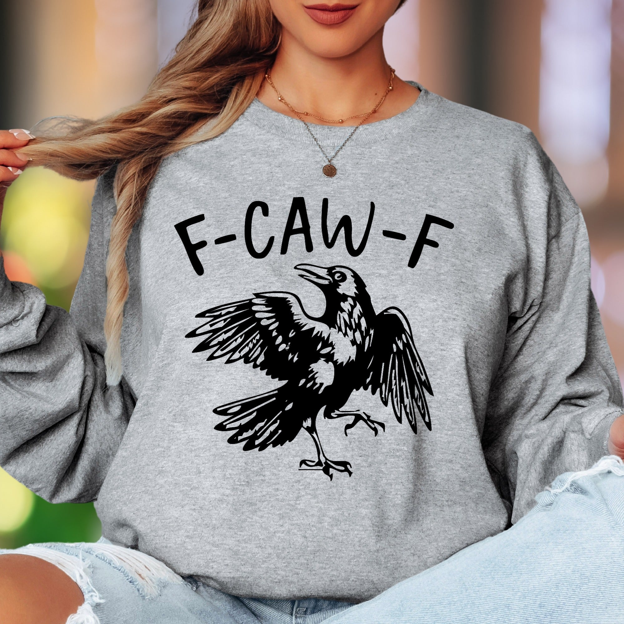 "F-CAW-F" | Funny Crow Unisex Adult Long Sleeve T-Shirt | Humorous Personality