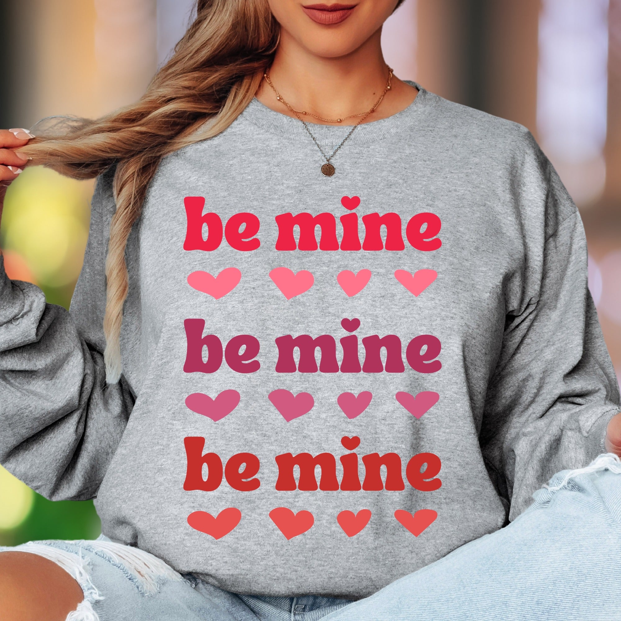 "Be Mine" | Retro Typography Unisex Adult Long Sleeve T-Shirt | Romantic Lifestyle