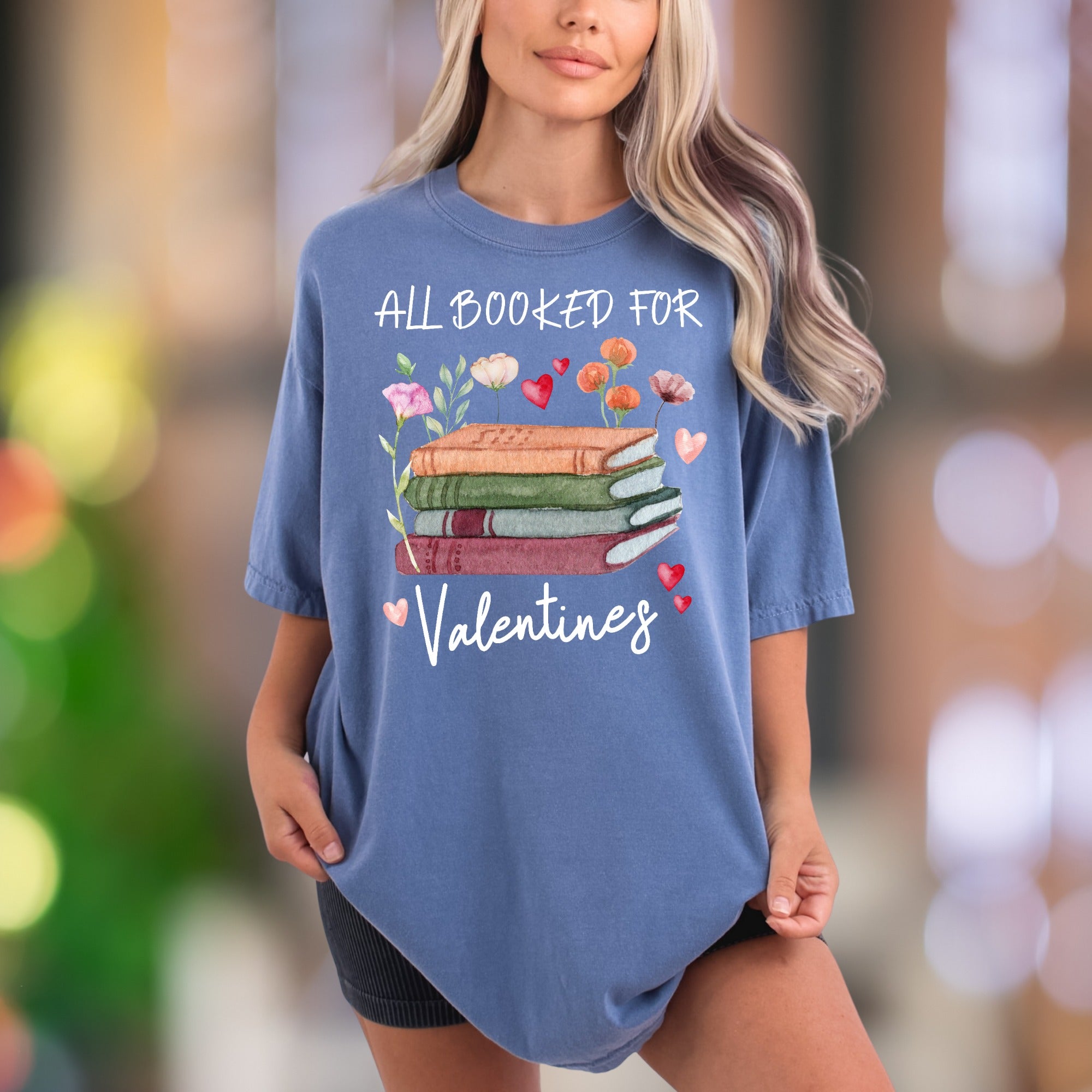 "All Booked For Valentines" | Comfort Colors Unisex Adult T-Shirt | Romantic Reader Style