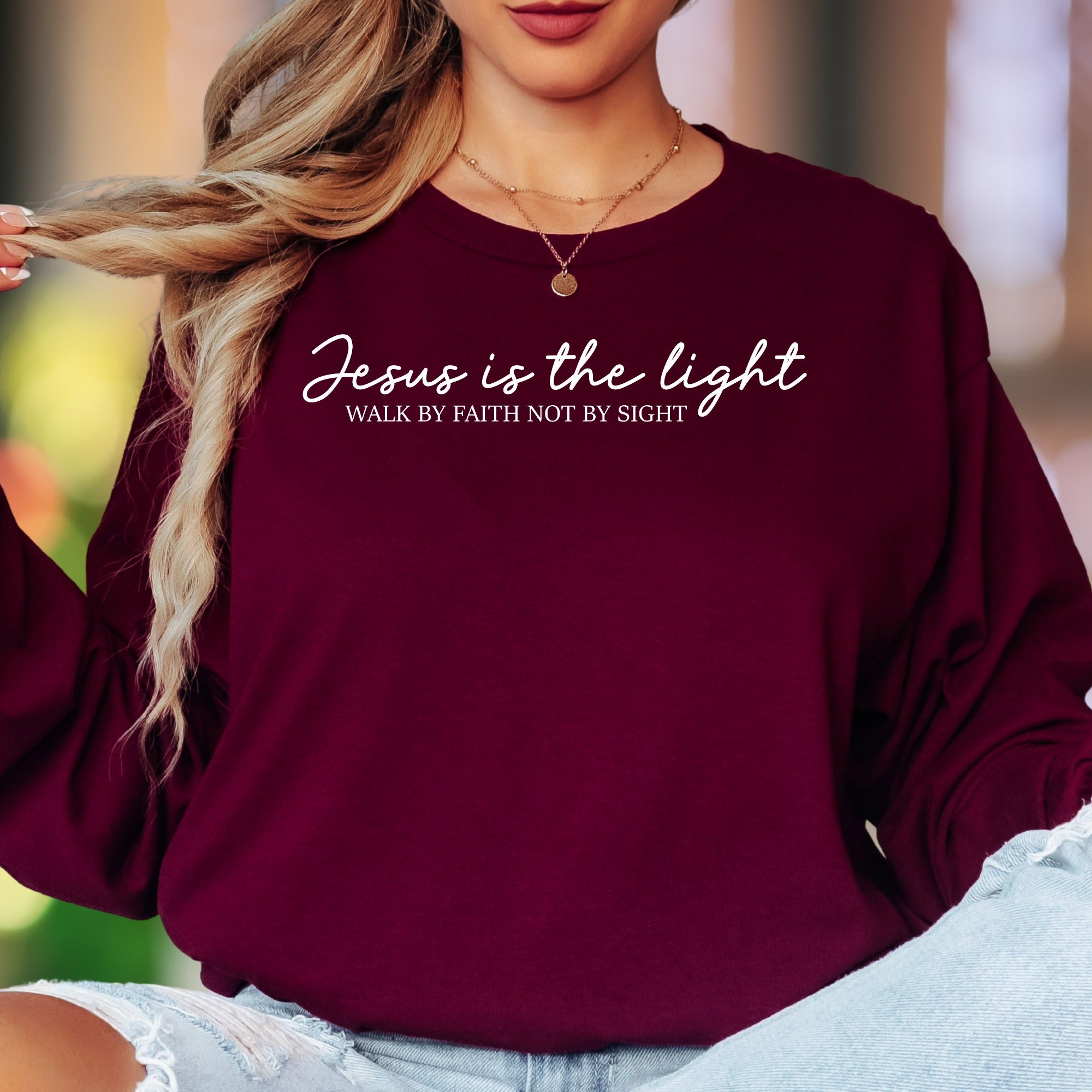 "Jesus Is The Light, Walk By Faith Not By Sight" | Script Typography Unisex Adult Long Sleeve T-Shirt | Spiritual Lifestyle