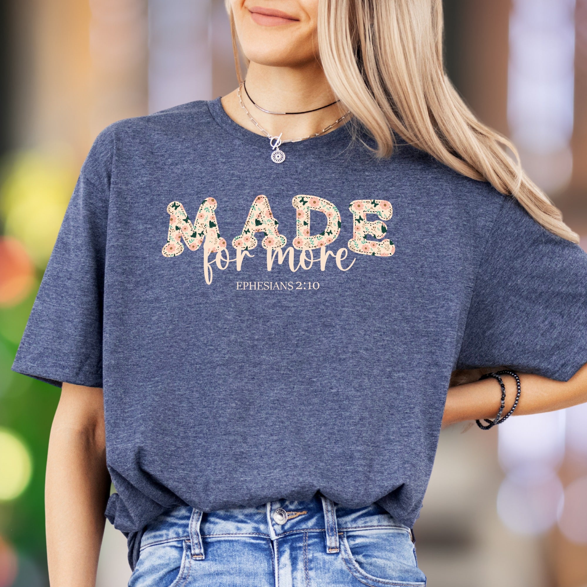 "MADE for more" | Floral Graphic Unisex Adult T-Shirt | Empowering Lifestyle