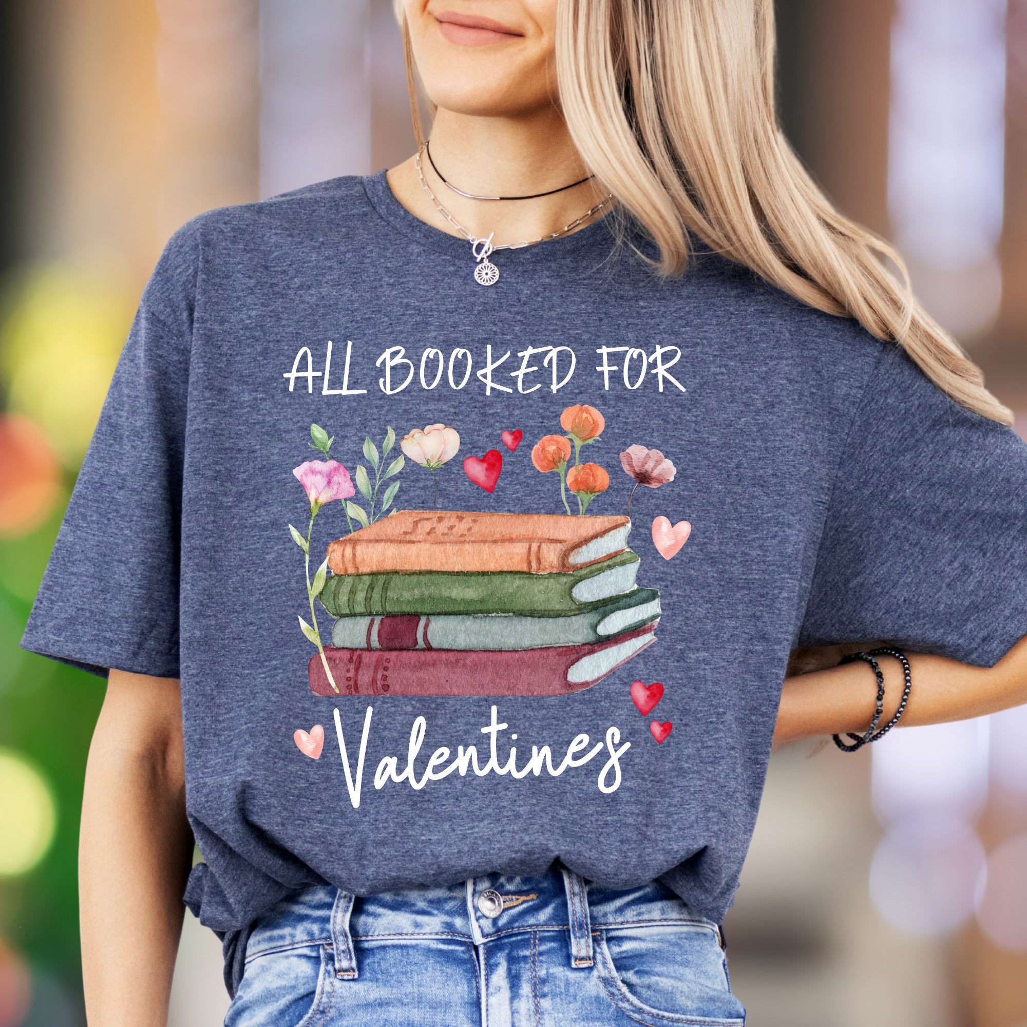 "All Booked For Valentines" | Watercolor Book Lover Unisex Adult T-Shirt | Romantic Lifestyle