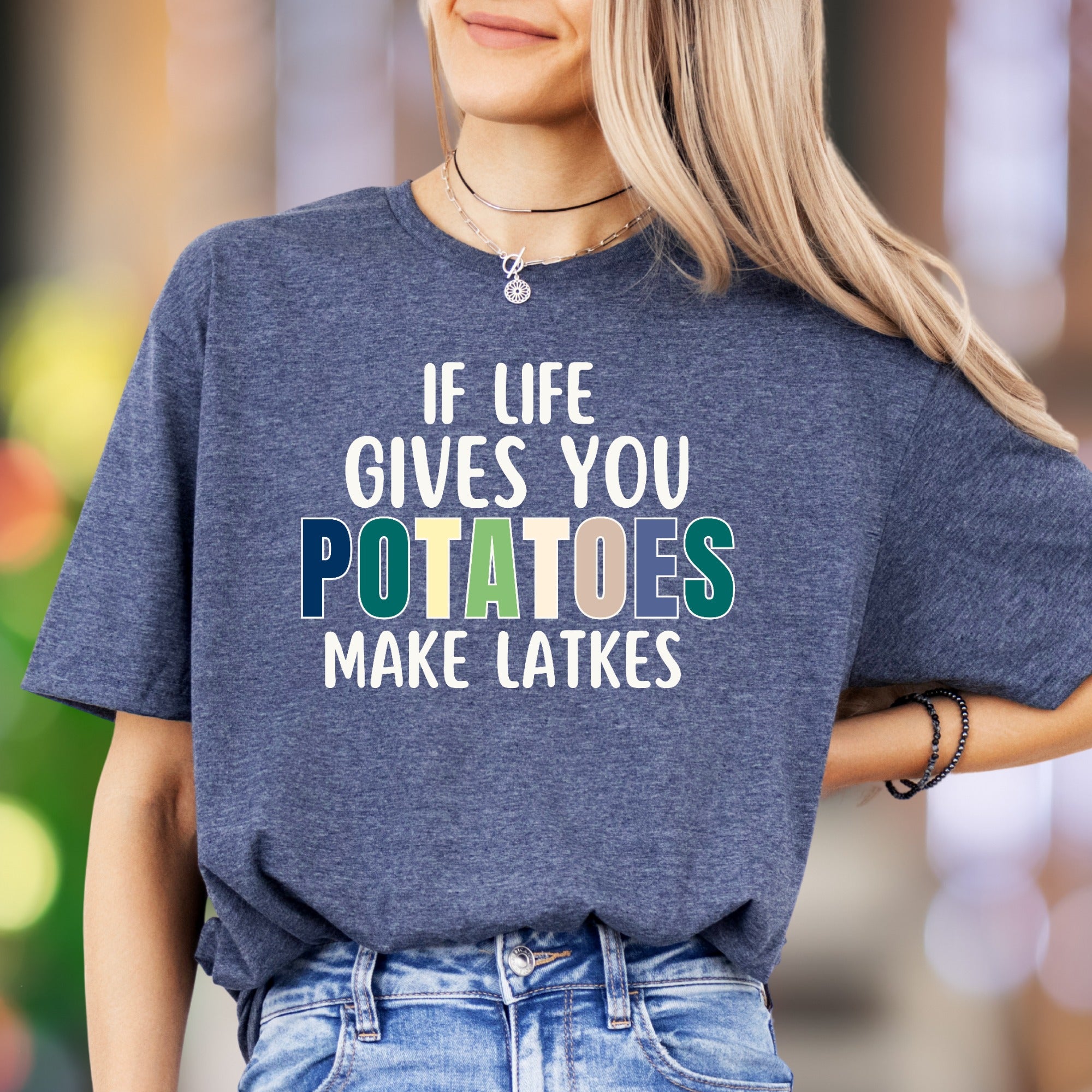 "If Life Gives You Potatoes Make Latkes" | Funny Typography Unisex Adult T-Shirt | Culinary Humor