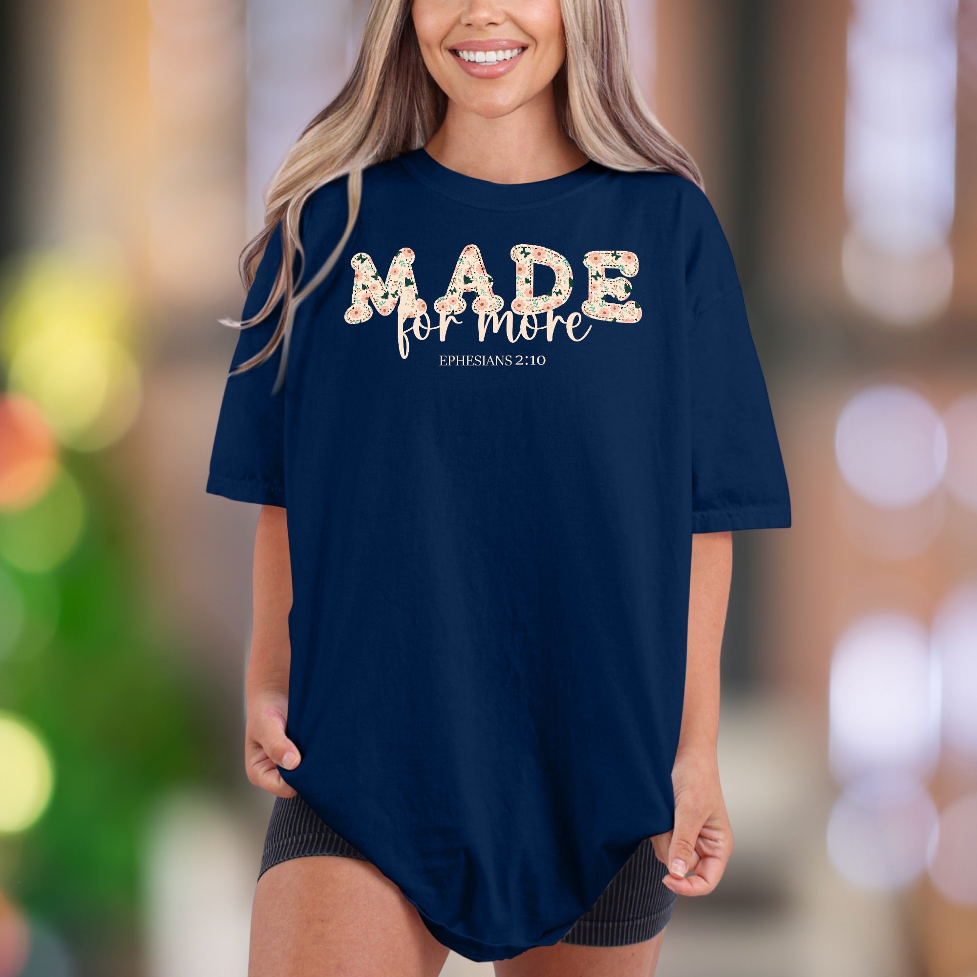 "MADE for more" | Comfort Colors Unisex Adult T-Shirt | Floral Motivational Style