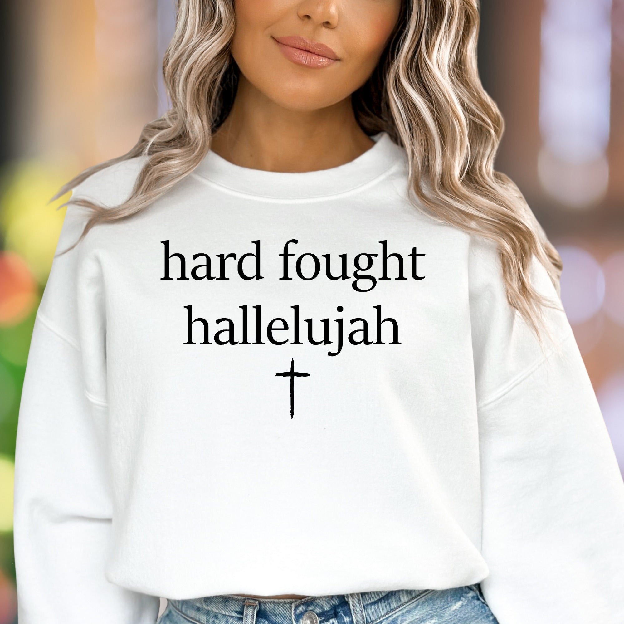 "hard fought hallelujah" | Expressive Typography Unisex Adult Sweatshirt | Inspirational Lifestyle