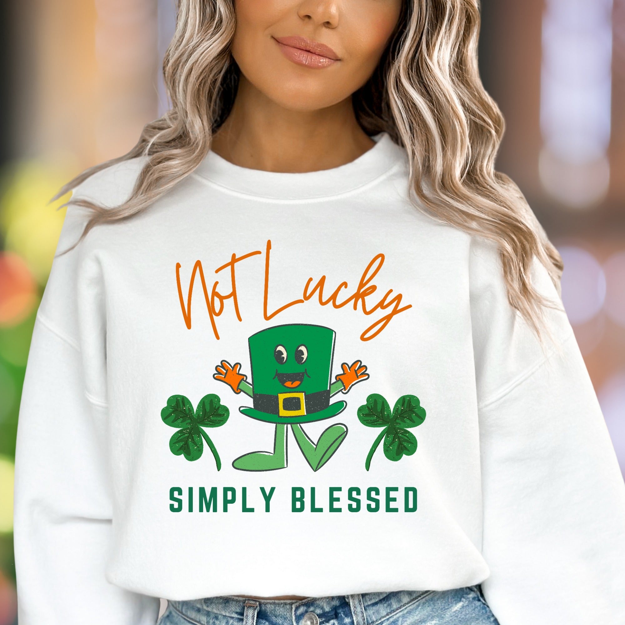 "Not Lucky Simply Blessed" | Humorous Leprechaun Unisex Adult Sweatshirt | Grateful Lifestyle