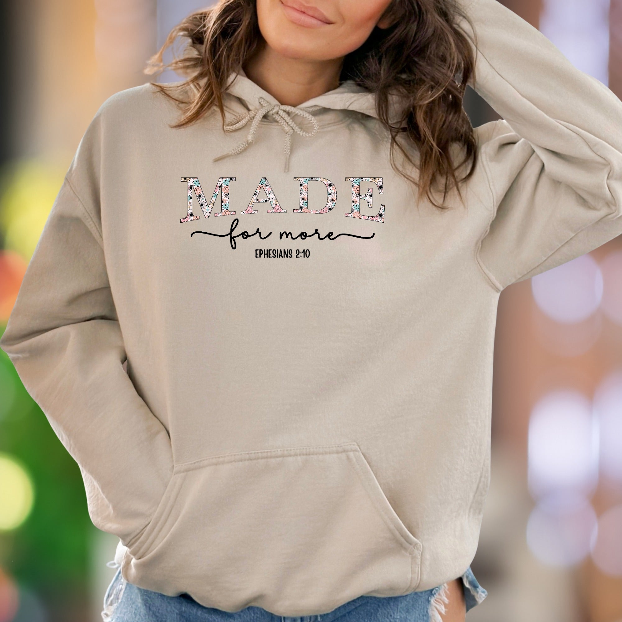 "MADE for more EPHESIANS 2:10" | Floral Typography Unisex Adult Hoodie | Motivational Lifestyle