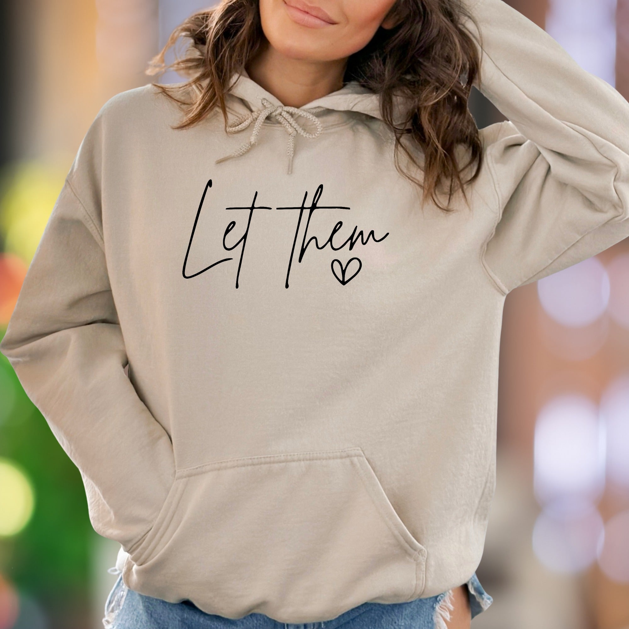 "Let Them" | Script Typography Unisex Adult Hoodie | Empowering Lifestyle