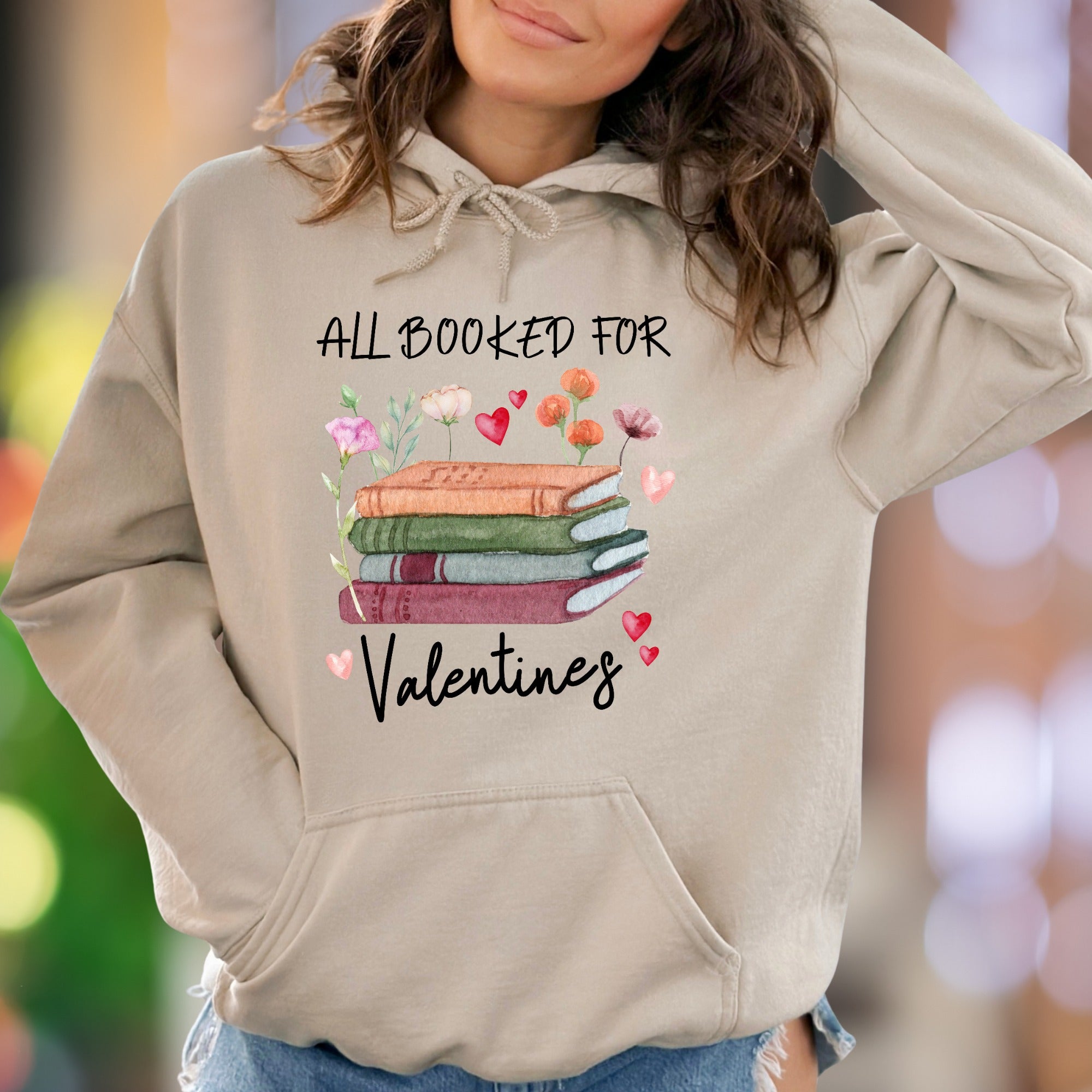 "All Booked For Valentines" | Literary Graphic Unisex Adult Hoodie | Book Lover's Lifestyle