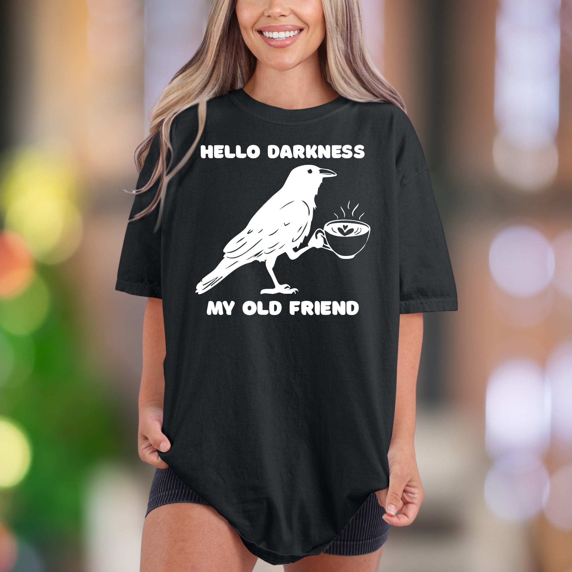 "Hello Darkness My Old Friend" | Comfort Colors Unisex Adult T-Shirt | Sarcastic Coffee Lover Tee