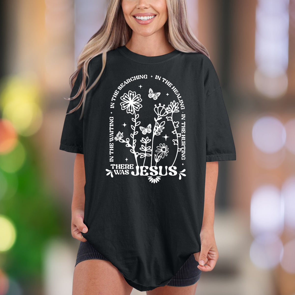 "In The Searching, In The Waiting, In The Healing, In The Hurting, There Was Jesus" | Comfort Colors Unisex Adult T-Shirt | Floral Faith Apparel