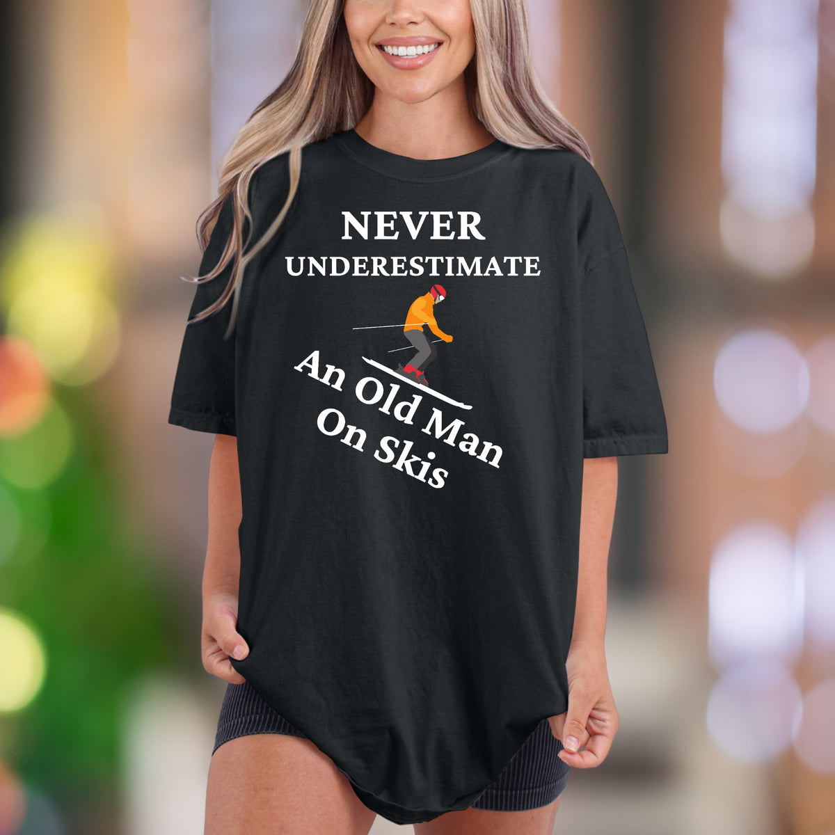 "Never Underestimate An Old Man On Skis" | Comfort Colors Unisex Adult T-Shirt | Funny Skiing Lifestyle