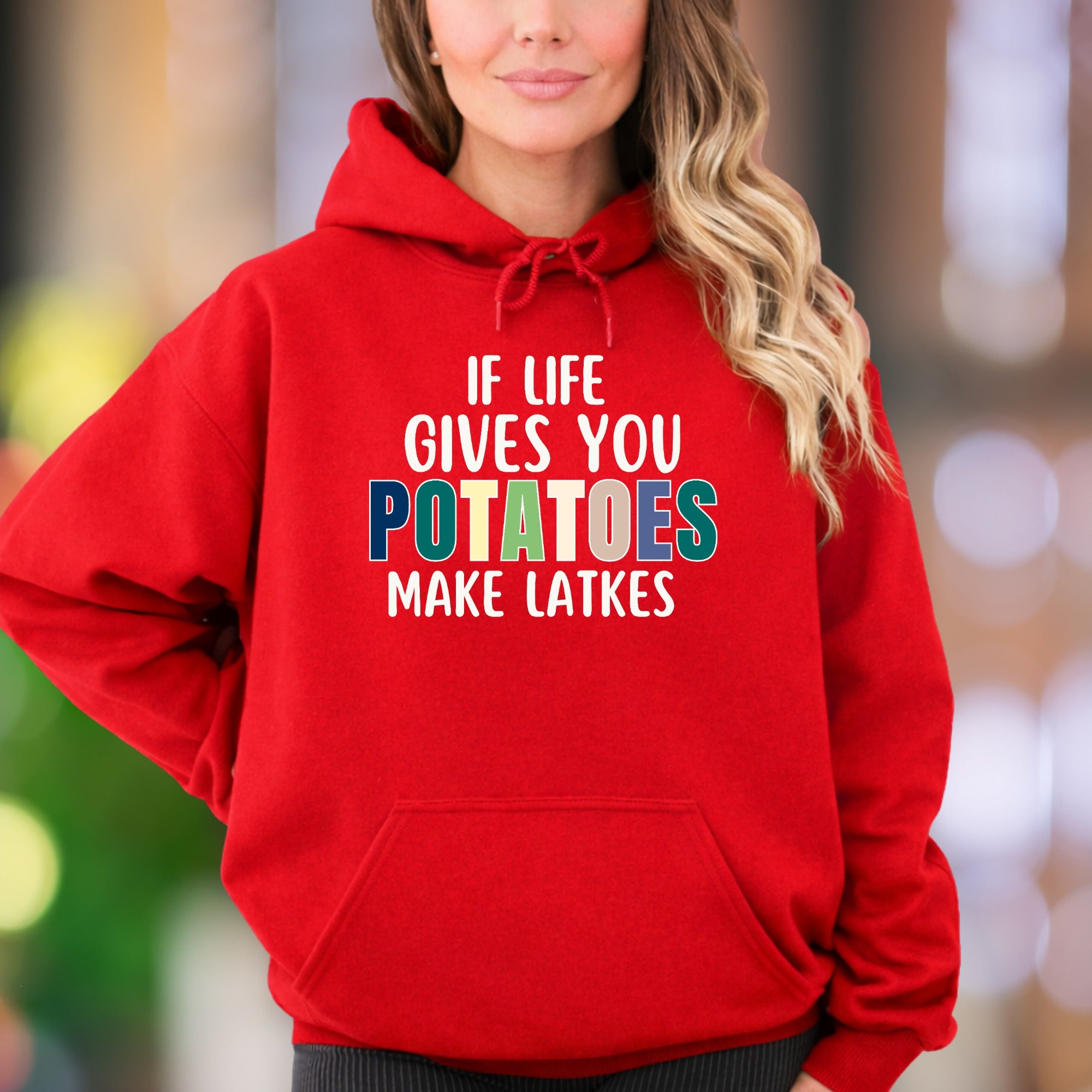 "If Life Gives You Potatoes Make Latkes" | Funny Typography Unisex Adult Hoodie | Humorous Lifestyle